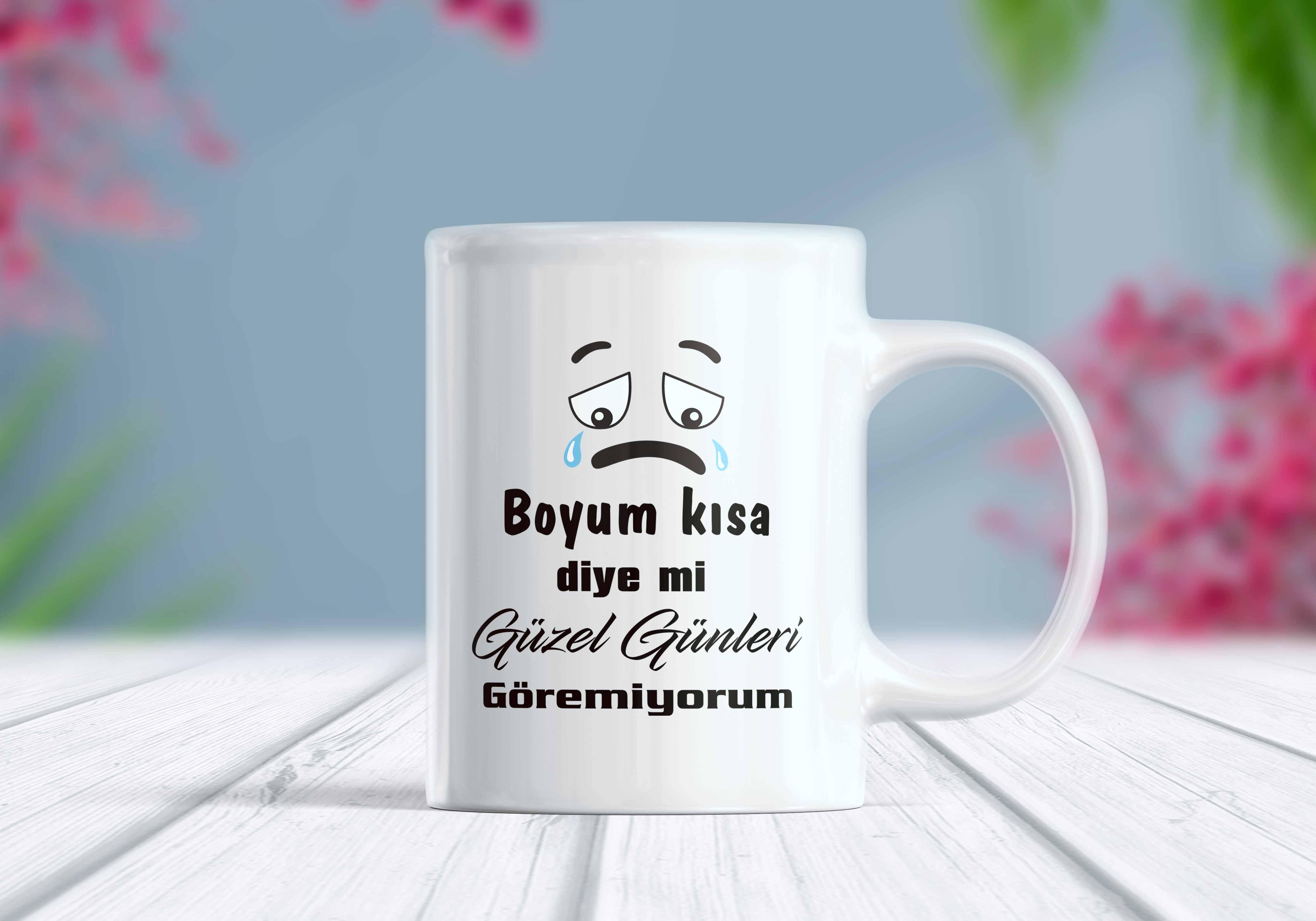 Boyum%20Kısa%20Diye%20Mi%20Güzel%20Günleri%20Göremiyorum%20Komik%20Yazılı%20Kupa%20Bardak