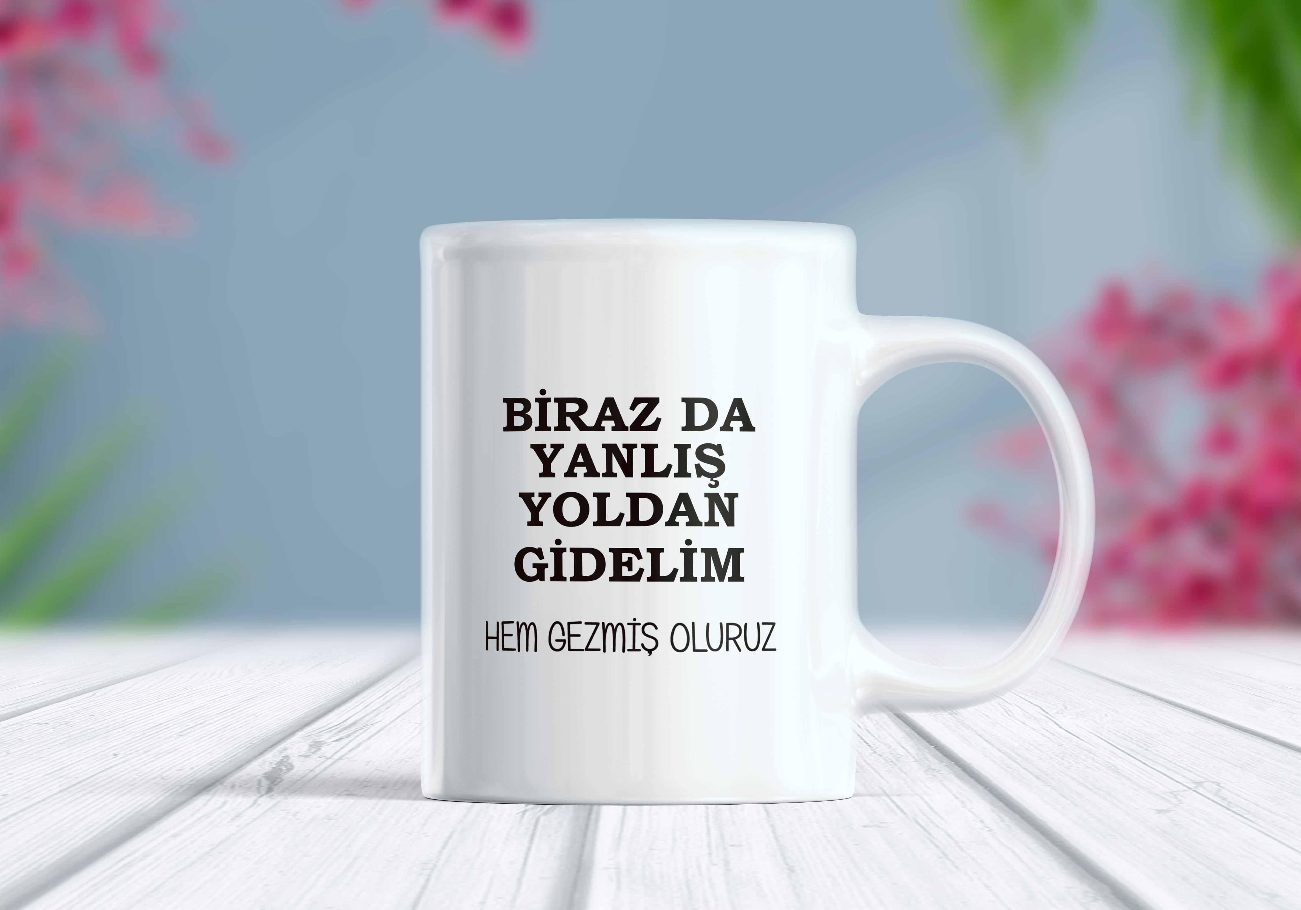 Biraz%20da%20Yanlış%20Yoldan%20Gidelim%20Kupa%20Bardak