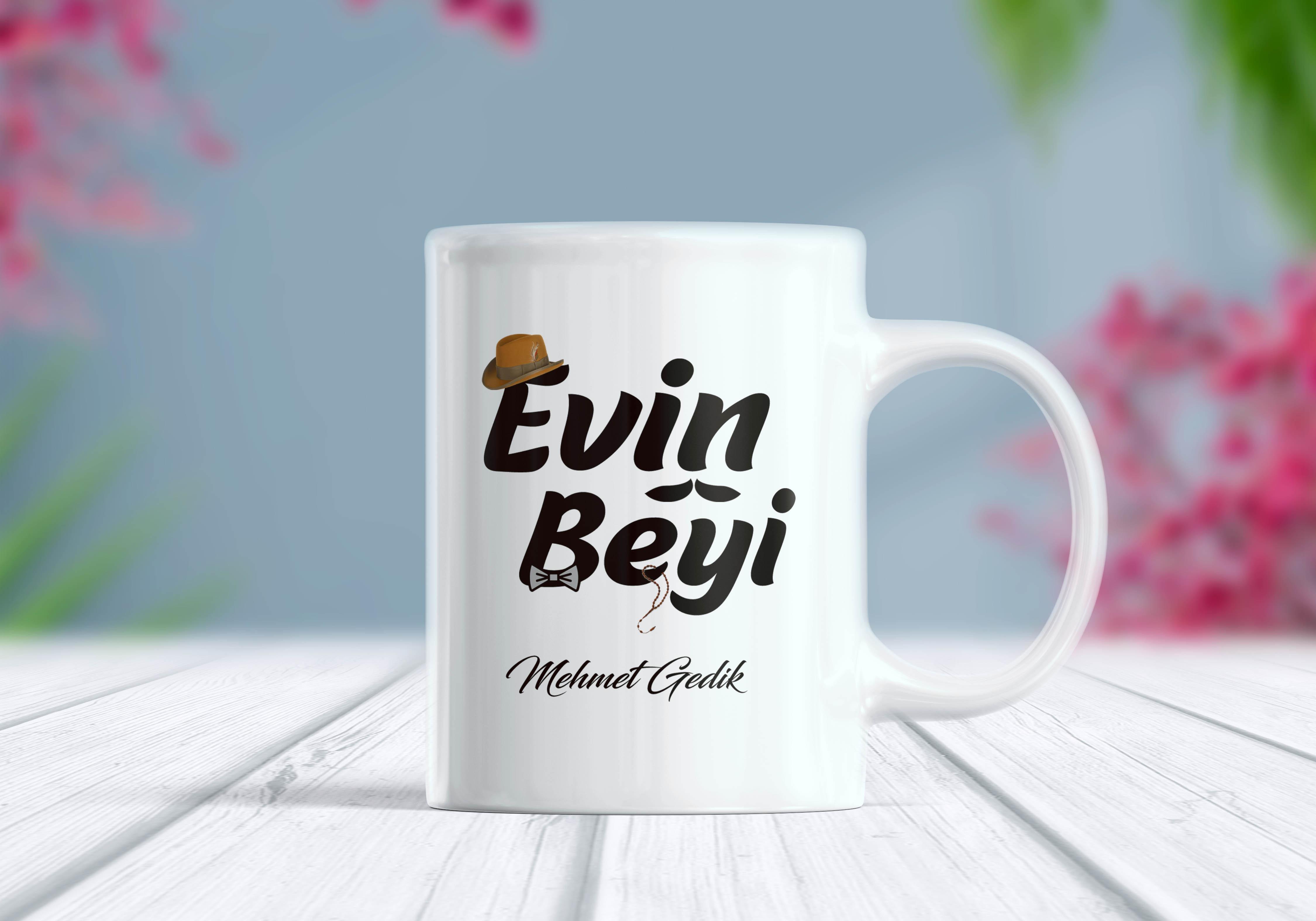 Evin%20Beyi%20İsimli%20Kupa%20Bardak