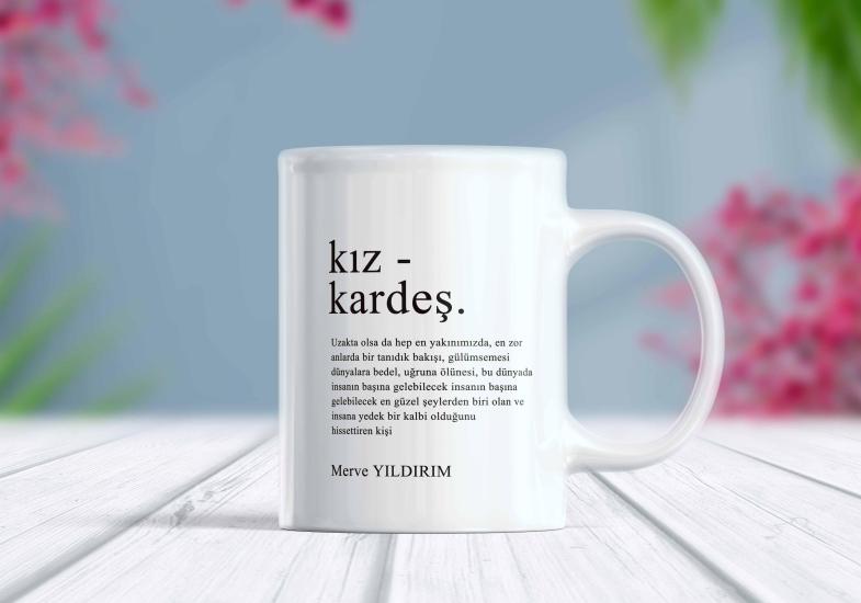 Kız Kardeş İsim Yazılı Kupa Bardak