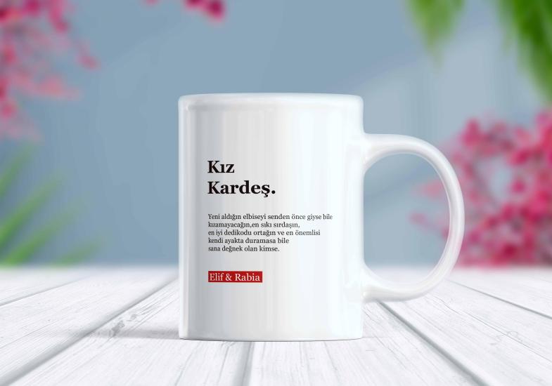 Kız Kardeş İsim Yazılı Kupa Bardak