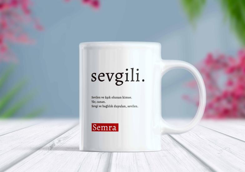 Sevgili İsim Yazılı Kupa Bardak